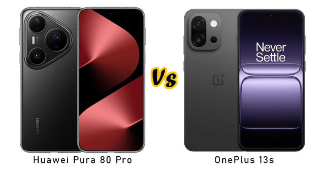 Huawei Pura 80 Pro vs OnePlus 13s: ¿Grandes características o mayor valor?