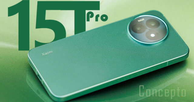 Xiaomi 15T Pro - Concepto