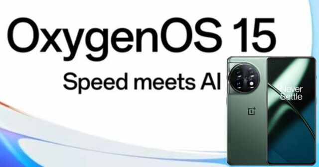 La actualización OxygenOS 15.0.0.831 ha llegado al OnePlus 11