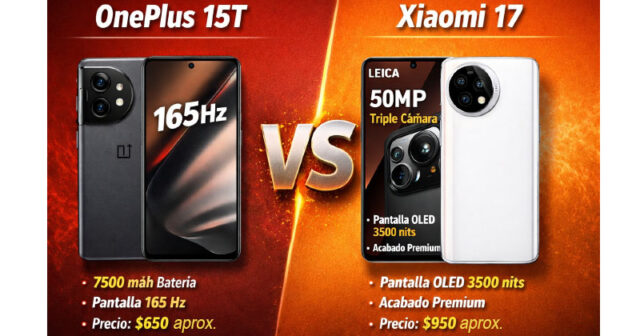 OnePlus 15T vs Xiaomi 17: ¿Vale la pena pagar más de 300 dólares por el mismo chip? OnePlus 15T vs Xiaomi 17: ¿Vale la pena pagar 300$ más por el mismo chip?