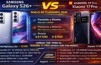 Samsung Galaxy S26+ Vs Xiaomi 17 Pro: ¿cuál es el mejor flagship del 2026? Samsung Galaxy S26+ Vs Xiaomi 17 Pro: ¿cuál es el mejor flagship del 2026?